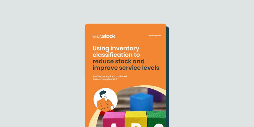 US_eGuide_Using-inventory-classification-to-reduce-stock-and-improve-service-levels