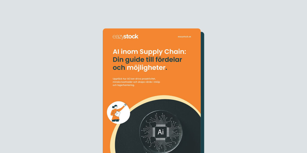 bild på eguiden med titeln AI inom Supply Chain: Din guide till fördelar och möjligheter